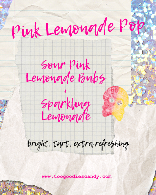 Drink + Candy Pairings