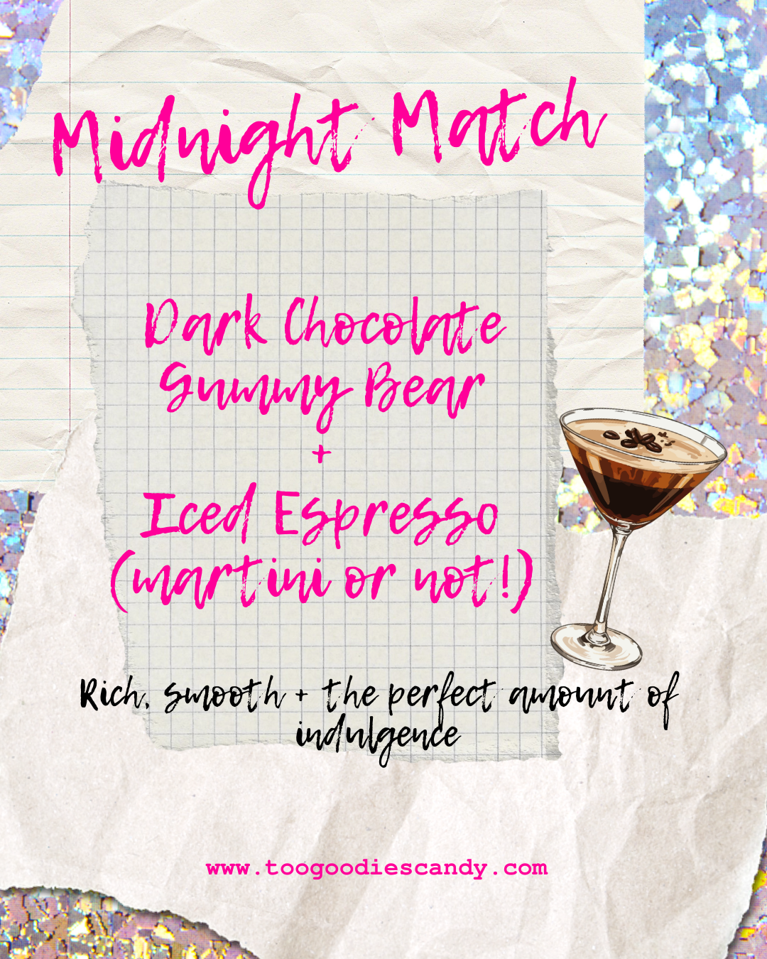 Drink + Candy Pairings